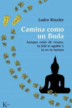 CAMINA COMO UN BUDA