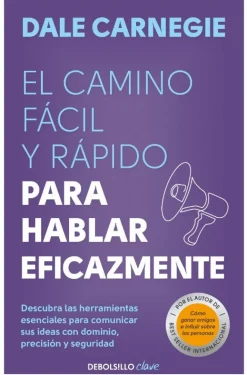 CAMINO FACIL Y RAPIDO PARA HABLAR EFICAZ