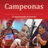 CAMPEONAS. CONQUISTANDO EL MUNDO