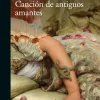 CANCION DE ANTIGUOS AMANTES