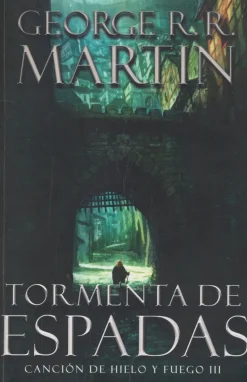 CANCION DE HIELO - TORMENTA DE ESPADAS