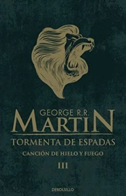 CANCION DE HIELO Y FUEGO 3: TORMENTA DE ESPADAS
