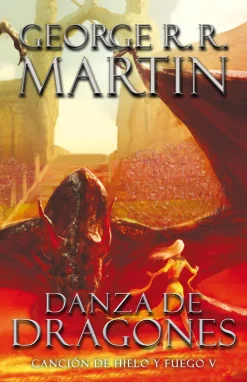 CANCION DE HIELO Y FUEGO V: DANZA DE DRAGONES