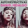 CANCIONES PUNK PARA SEÑORITAS AUTODESTRUCTIVAS