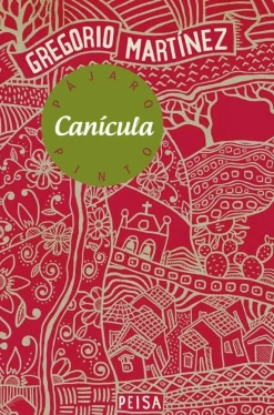 CANICULA - PAJARO PINTO