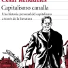 CAPITALISMO CANALLA