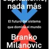 CAPITALISMO NADA MAS