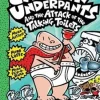 CAPTAIN UNDERPANTS AND THE ATTACK OF THE TALKING TOILETS
