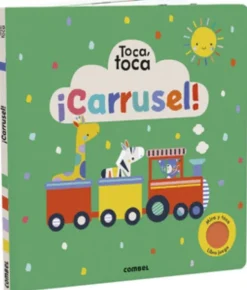 CARRUSEL! TOCA, TOCA