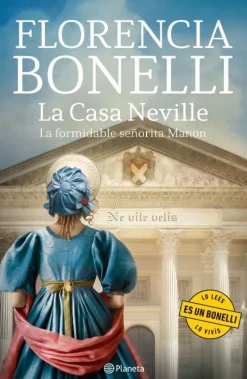 CASA NEVILLE 1: LA FORMIDABLE SEÑORITA MANON