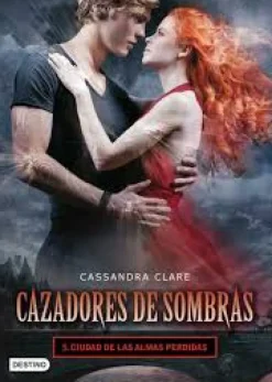 CAZADORES DE SOMBRAS 5: CIUDAD DE LOS ALMAS PERDIDAS
