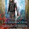 CAZADORES DE SOMBRAS. LOS MANUSCRITOS ROJOS DE LA MAGIA