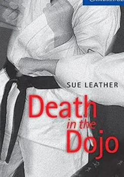 CER 5: DEATH IN THE DOJO