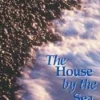 CER 3: THE HOUSE BY THE SEA