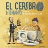 CEREBRO HUMANO EXPLICADO POR EL DR. SANTIAGO RAMON Y CAJAL