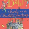 CHARLIE AND THE CHOCOLATE FACTORY