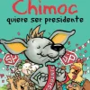 CHIMOC QUIERE SER PRESIDENTE