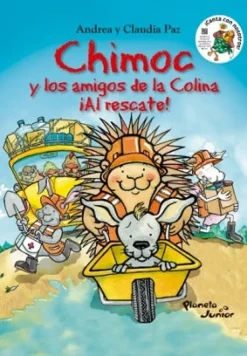 CHIMOC Y LOS AMIGOS DE LA COLINA ¡AL RESCATE!