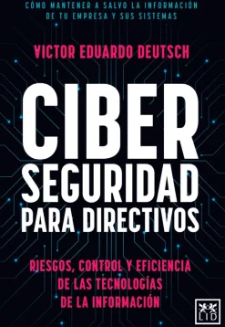 CIBERSEGURIDAD PARA DIRECTIVOS
