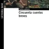 CINCUENTA CUENTOS BREVES