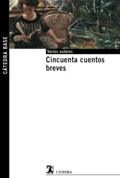 CINCUENTA CUENTOS BREVES