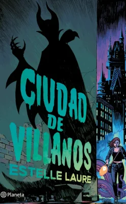CIUDAD DE VILLANOS
