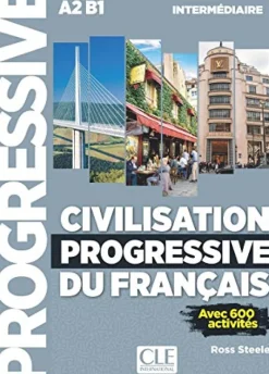 CIVILISATION PROGRESSIVE DU FRANÇAIS - NIVEAU INTERMÉDIAIRE - LIVRE + CD - 2ED.