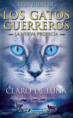 CLARO DE LUNA - GATOS GUERREROS - LA NUEVA PROFECIA II