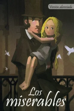 CLASICOS: LOS MISERABLES