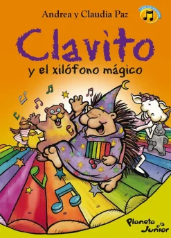 CLAVITO Y EL XILOFONO MAGICO
