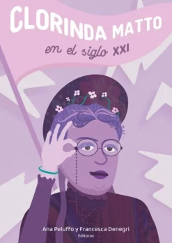CLORINDA MATTO EN EL SIGLO XXI
