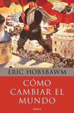 CÓMO CAMBIAR EL MUNDO