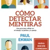 CÓMO DETECTAR MENTIRAS (NUEVA EDICIÓN)