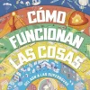 CÓMO FUNCIONAN LAS COSAS