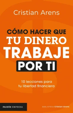 CÓMO HACER QUE TU DINERO TRABAJE POR TI