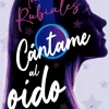 CÁNTAME AL OÍDO