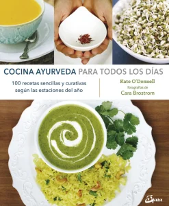 COCINA AYURVEDA PARA TODOS LOS DIAS
