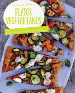COCINA SIN ESTRES: PLATOS VEGETARIANOS