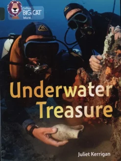 COLLINS BIG CAT INFORM HISTORY: UNDERWATER TREASUR