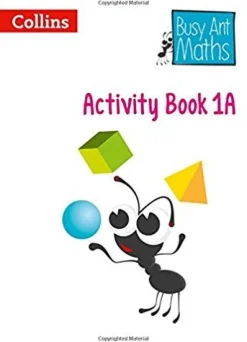 COLLINS BUSY ANT MATHS - YEAR 1 ACTIVITY BOOK 1A