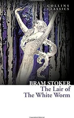 COLLINS CLASSICS - THE LAIR OF THE WHITE WORM