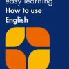 COLLINS EASY LEARNING HOW TO USE ENGLISH
