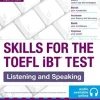 COLLINS ENGLISH FOR EXAMS: SKILLS FOR THE TOEFL IBT TEST - LISTENING AND SPEAKING W / AUDIO ONLINE