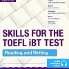 COLLINS ENGLISH FOR EXAMS: SKILLS FOR THE TOEFL IBT TEST - READING AND WRITING W / AUDIO ONLINE