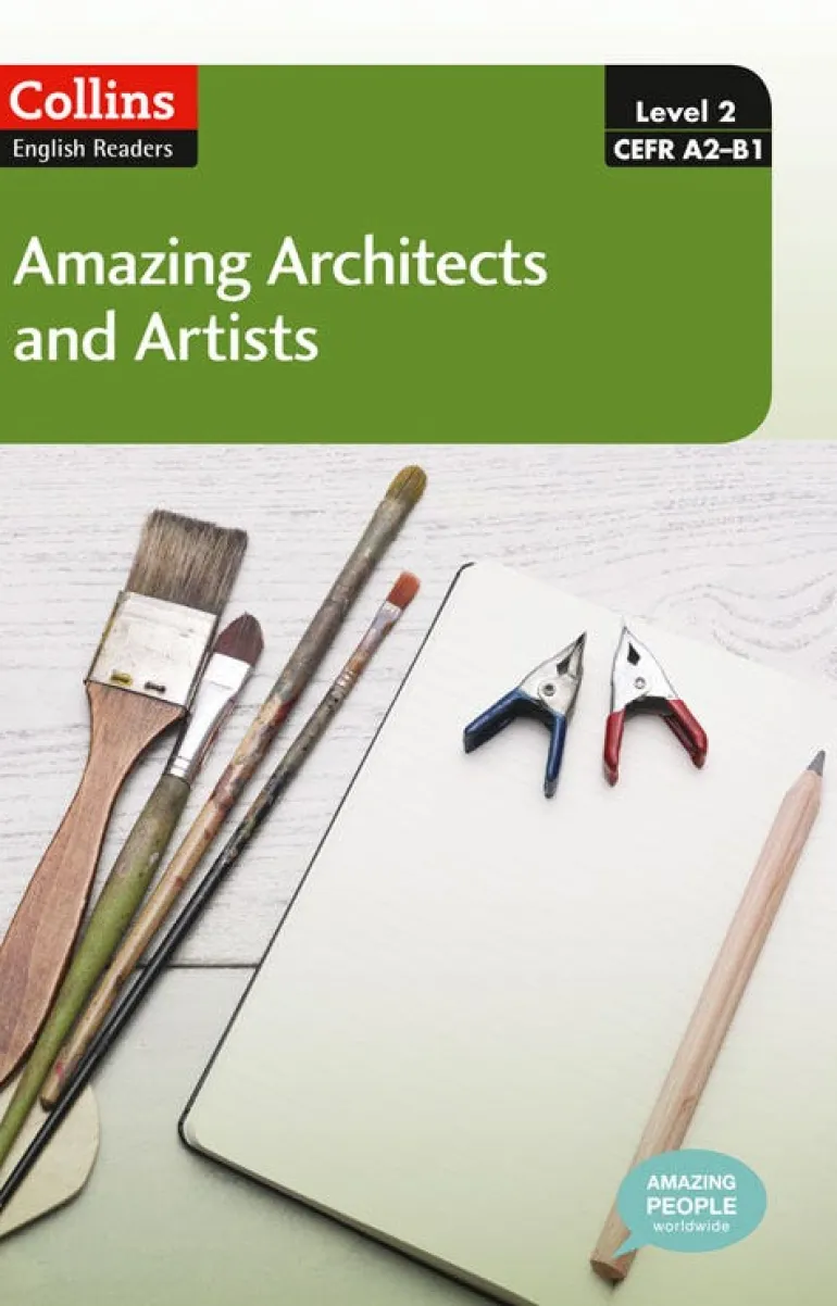 COLLINS ENGLISH READERS 2 CEF A2-B1 AMAZING ARCHITECTS AND ARTISTS W / MP3 CD