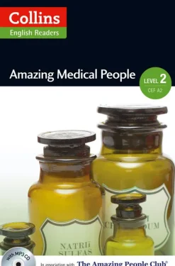 COLLINS ENGLISH READERS - AMAZING MEDICAL PEOPLE LEVEL 2