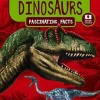 COLLINS FASCINATING FACTS: DINOSAURS