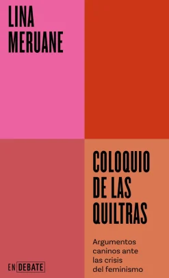 COLOQUIO DE LAS QUILTRAS