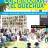 COMBINAMOS EL QUECHUA. LENGUA E IDENTI-DAD DE LOS JOVENES URBANOS EN EL PERU