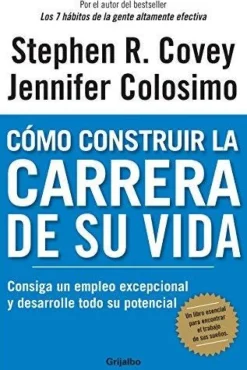 COMO CONSTRUIR LA CARRERA DE SU VIDA